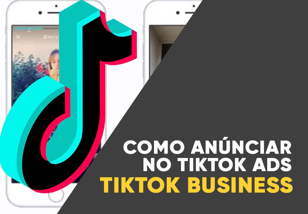 Como fazer anúncios no Tiktok ads para empresas