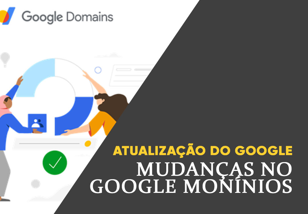 Google anúncia mudanças no termo de uso da plataforma de dominios (Google Domains)