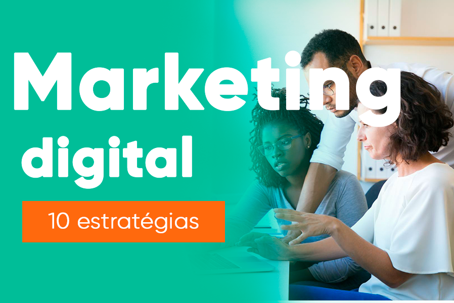 💡 10 Estratégias De Marketing Digital Que Grandes Empresas Marketing digital pode incluir: Inbound, conteúdo, Relacionamento, Remarketing, Performance, SEO e o tráfego pago - DESCUBRA