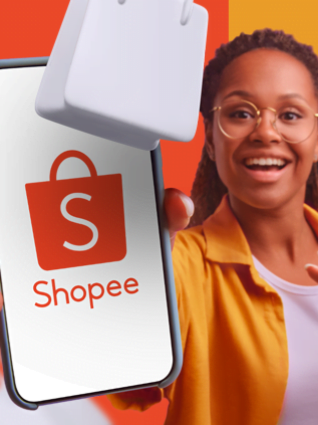 Como vender na Shopee: aprenda o passo a passo e comece hoje mesmo