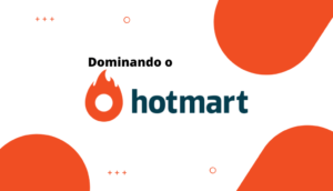 Se você está buscando como vender mais na Hotmart, preparei um guia prático com dicas valiosas para turbinar seus resultados.