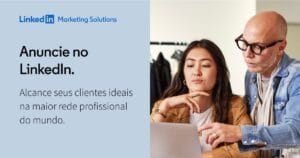 Os anúncios no LinkedIn Ads se destaca como a solução ideal para o B2B, oferecendo uma série de vantagens para o mercado B2B.